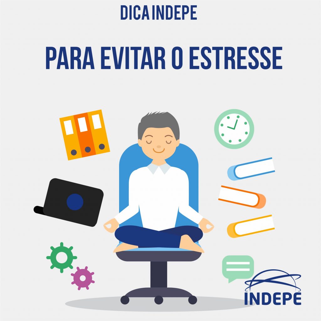 Dicas Para Evitar O Estresse Blog Indepe 9013